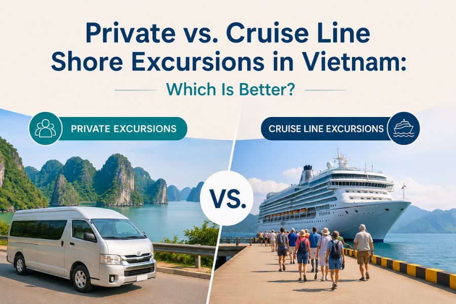 Private vs. Cruise Line Shore Excursions in Vietnam - Which Is Better