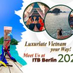 Vietnam luxury tourism to attend itb berlin 2020